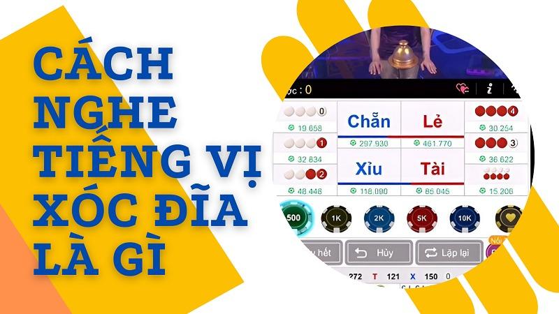 Cách nghe tiếng vị xóc đĩa chuẩn nhất chấp hết cả sòng 26