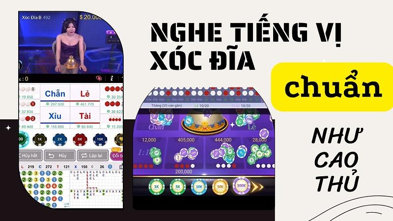 Hướng dẫn cách nghe tiếng vị xóc đĩa đúng cách