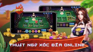 Thuật ngữ xóc đĩa online cơ bản, dễ nhớ cho người mới 5